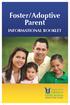 Foster/Adoptive Parent INFORMATIONAL BOOKLET