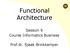 Functional Architecture