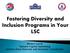 Fostering Diversity and Inclusion Programs in Your LSC. Miriam Lynch Nations Capital Swimming Eastern Zone Diversity and Inclusion Coordinator