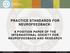 PRACTICE STANDARDS FOR NEUROFEEDBACK: A POSITION PAPER OF THE INTERNATIONAL SOCIETY FOR NEUROFEEDBACK AND RESEARCH