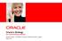 <Insert Picture Here> Oracle s Strategy for Communications Industry Bulent Unsal ECEMEA Comms & Media Industry Leader Mar 2012