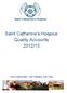 Saint Catherine s Hospice Quality Accounts 2012/13