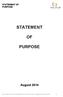STATEMENT OF PURPOSE STATEMENT PURPOSE. This document and all contents copyright Foster Care Link 2013. Abuse of copyright may lead to prosecution.