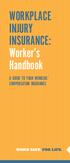 WORKPLACE INJURY INSURANCE: Worker s Handbook