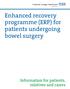 Enhanced recovery programme (ERP) for patients undergoing bowel surgery