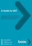 A Guide to VAT. 02392 883337 info@boox.co.uk www.boox.co.uk