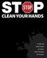 CLEAN Your HandS. A Safe and Useful Guide to Proper Hand Cleaning Techniques