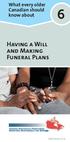 What every older Canadian should know about Having a Will and Making Funeral Plans