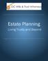 Estate Planning. Living Trusts and Beyond