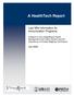 A HealthTech Report. Last Mile Informatics for Immunization Programs. July 2009