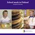 School meals in Finland. Investment in learning