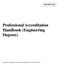 RESTRICTED. Professional Accreditation Handbook (Engineering Degrees)