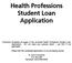 Health Professions Student Loan Application
