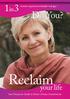 1in 3. women experience bladder leakage.1. Do You? Reclaim your life. Your Resource Guide to Stress Urinary Incontinence