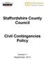 Staffordshire County Council. Civil Contingencies Policy