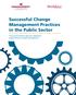 Successful Change Management Practices in the Public Sector. How governmental agencies implement organizational change management