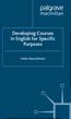 Developing Courses in English for Specific Purposes