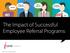 The Impact of Successful Employee Referral Programs