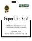 Expect the Best. OKMGMA Annual Educational Conference Exhibitor Prospectus. April 6-8, 2016 Skirvin Hilton Oklahoma City, OK