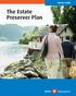 The Estate Preserver Plan. Advisor Guide