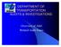 DEPARTMENT OF TRANSPORTATION AUDITS & INVESTIGATIONS. Overview of A&E Related Audit Issues