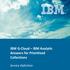 IBM G-Cloud IBM Analytic Answers for Prioritized Collections