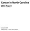 Cancer in North Carolina 2013 Report
