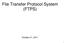 File Transfer Protocol System (FTPS)