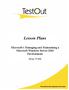 Lesson Plans Microsoft s Managing and Maintaining a Microsoft Windows Server 2003 Environment