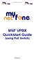 MNF VPBX Quickstart Guide (using PoE Switch)