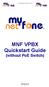 MNF VPBX Quickstart Guide (without PoE Switch)