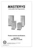 MASTERYS. Product technical specifications. MASTERYS UPS from 8 90 kva. Uninterruptible Power Supply Systems
