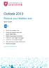 Outlook 2013. Reduce your Mailbox size. Quick Guide. www.le.ac.uk/itservices