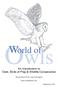An Introduction to Owls, Birds of Prey & Wildlife Conservation EDUCATION PACK FOR TEACHERS. www.worldofowls.com