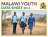MALAWI YOUTH DATA SHEET 2014