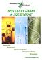 SPECIALTY GASES & EQUIPMENT
