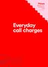 Everyday call charges