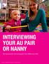 INTERVIEWING YOUR AU PAIR