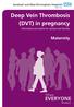 Deep Vein Thrombosis (DVT) in pregnancy
