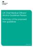 UK Chief Medical Officers Alcohol Guidelines Review Summary of the proposed new guidelines