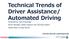 Technical Trends of Driver Assistance/ Automated Driving