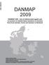 DANMAP 2009. DANMAP 2009 - Use of antimicrobial agents. and occurrence of antimicrobial resistance in