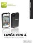 LINĒA-PRO 4 iphone /ipod Touch 1D/2D SCANNER LINĒA-PRO 4 USER MANUAL