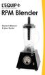 RPM Blender. Owner s Manual & User Guide