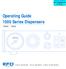 Operating Guide 1000 Series Dispensers