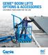 GENIE BOOM LIFTS OPTIONS & ACCESSORIES CUSTOMIZE YOUR BOOM FOR THE JOB