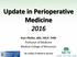 Update in Perioperative Medicine 2016