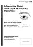 Information About Your Day Care Cataract Operation