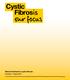 Steroid treatment in cystic fibrosis