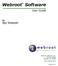 Software. Webroot. Spy Sweeper. User Guide. for. Webroot Software, Inc. PO Box 19816 Boulder, CO 80308 www.webroot.com. Version 6.